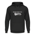Böses braves Mädchen - Unisex Hoodie
