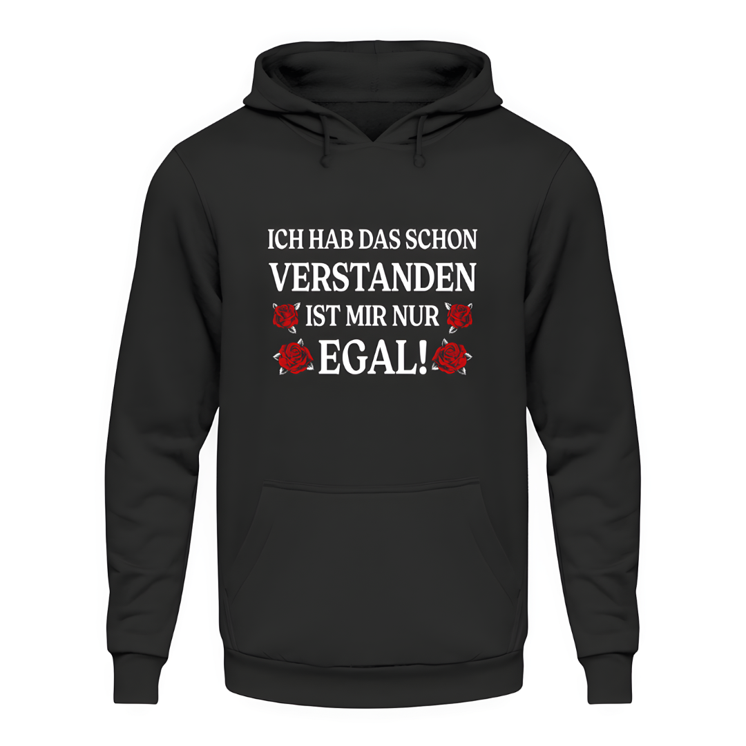 Ich hab das schon verstanden - Unisex Hoodie