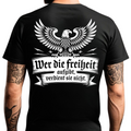 Wer die Freiheit aufgibt, verdient sie nicht - Premium T-Shirt