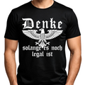 Denke, solange es noch legal ist - Premium T-Shirt