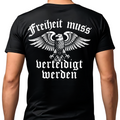 Freiheit muss verteidigt werden - Premium T-Shirt Rückendruck