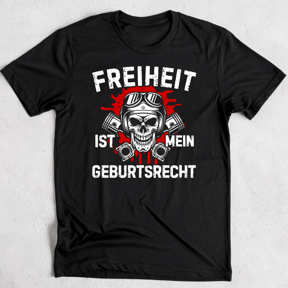 Freiheit ist mein Geburtsrecht - Premium T-Shirt
