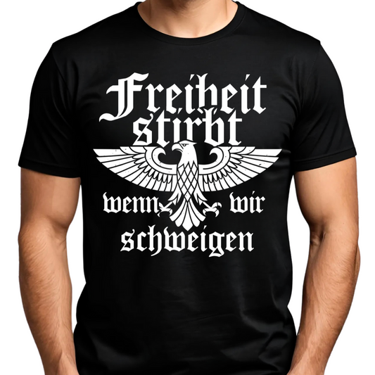 Freiheit stirbt, wenn wir schweigen. - Premium T-Shirt