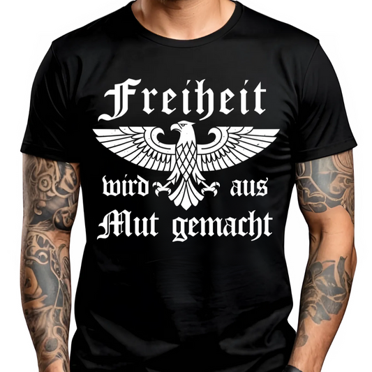 Freiheit wird aus Mut gemacht - Premium T-Shirt