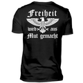 Freiheit wird aus Mut gemacht - Premium T-Shirt Rückendruck