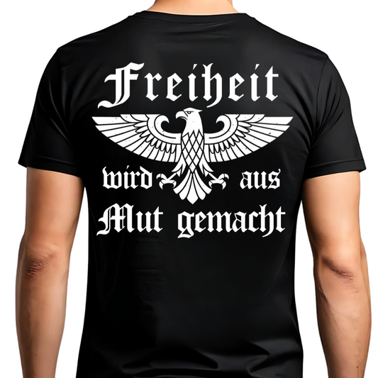 Freiheit wird aus Mut gemacht - Premium T-Shirt Rückendruck
