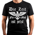 Die Zeit für Mut ist jetzt - Premium T-Shirt