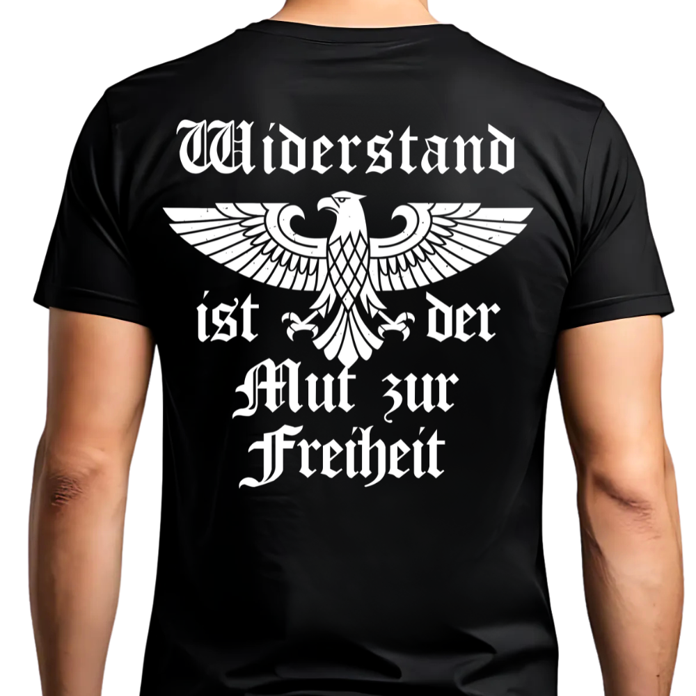 Widerstand ist der Mut zur Freiheit - Premium T-Shirt Rückendruck