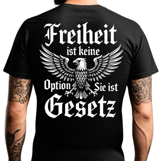 Freiheit ist keine Option - Premium T-Shirt Rückendruck