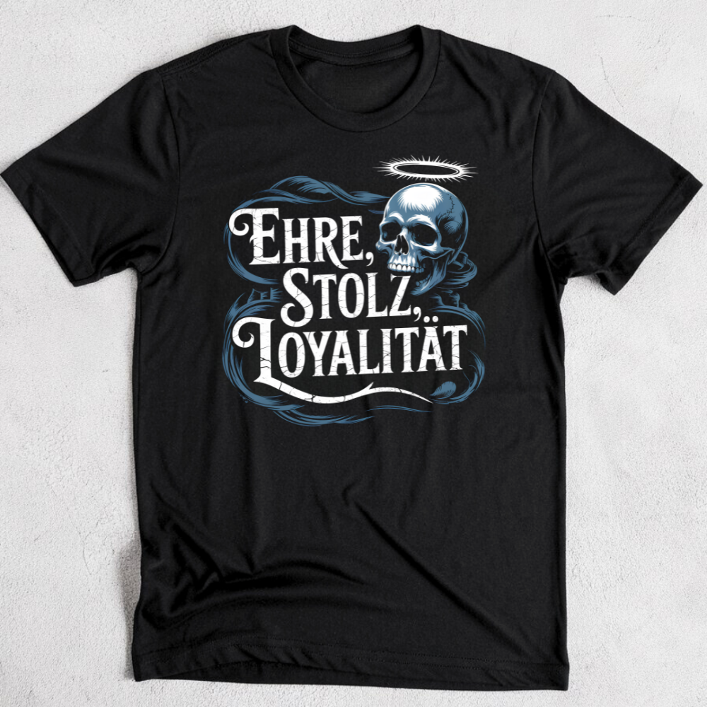 Ehre, Stolz, Loyalität - Premium T-Shirt
