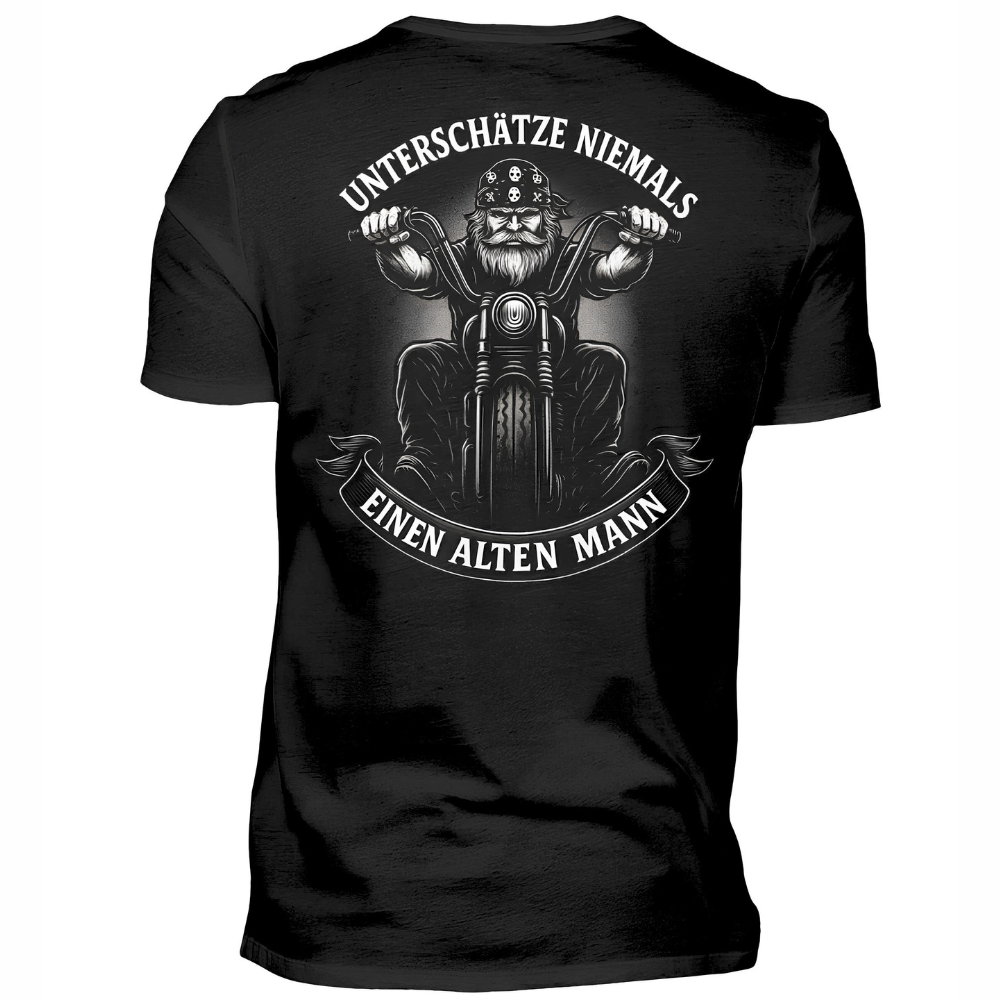 Unterschätze niemals einen alten Mann - T-Shirt Rückendruck