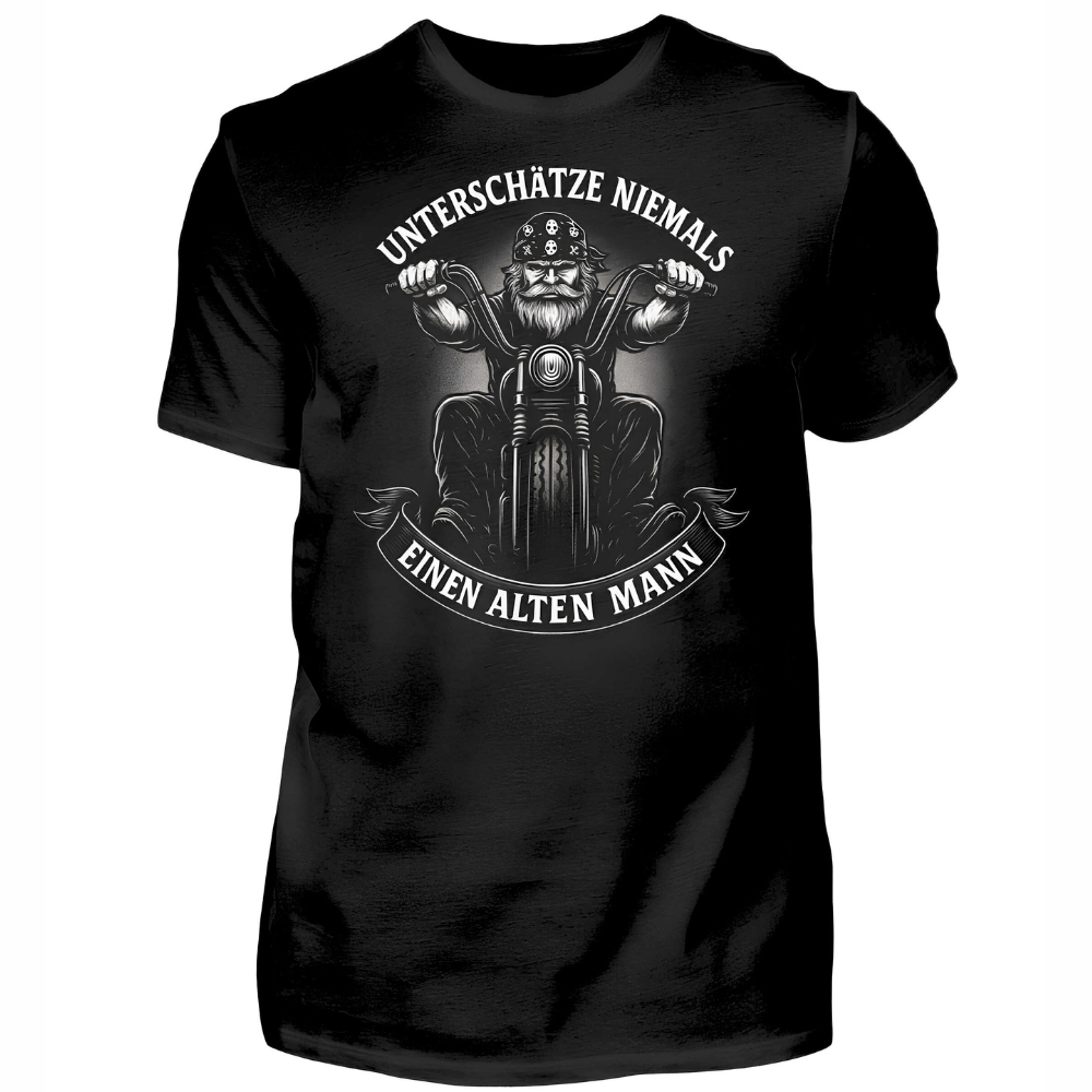 Unterschätze niemals einen alten Mann - T-Shirt