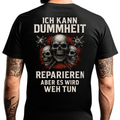 Ich kann Dummheit reparieren - T-Shirt Rückendruck