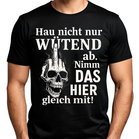 Nimm das hier gleich mit - T-Shirt