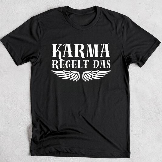 Karma regelt das - T-Shirt