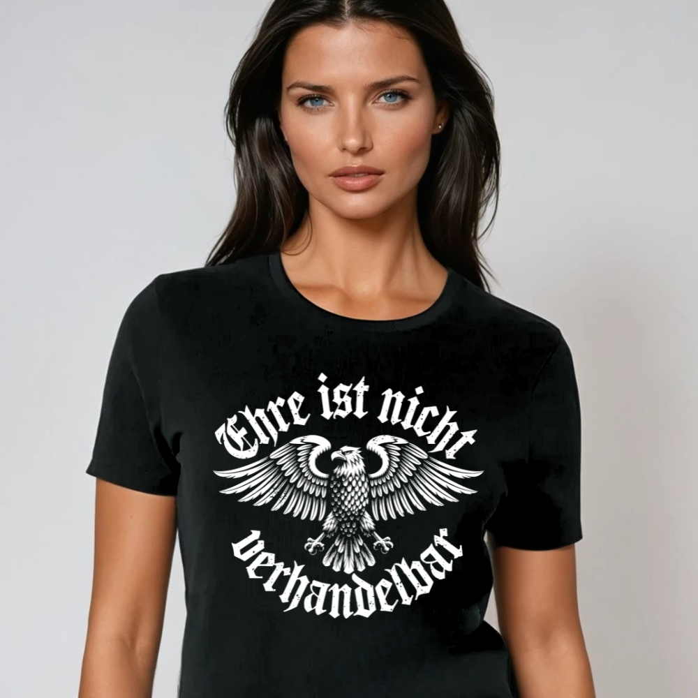 Ehre ist nicht verhandelbar - Premium Damen T-Shirt