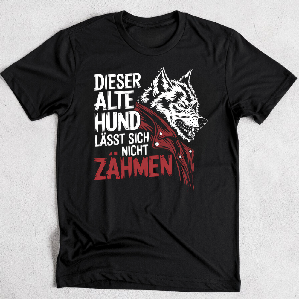 Dieser alte Hund lässt sich nicht zähmen - Premium T-Shirt