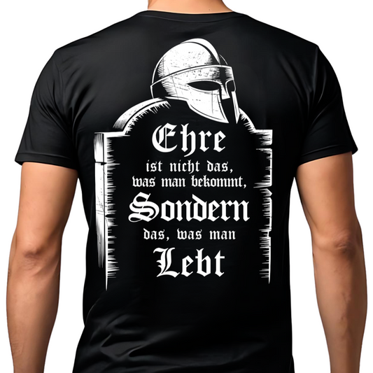 Ehre ist nicht das, was man bekommt - Premium T-Shirt Rückendruck