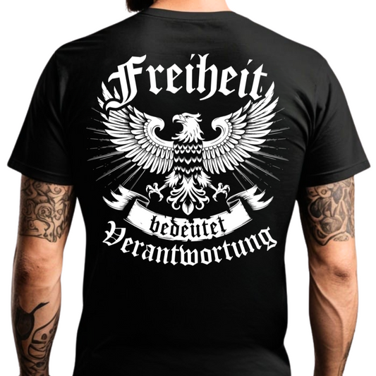 Freiheit bedeutet Verantwortung - Premium T-Shirt (Rückendruck)