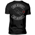 Give respect to get respect - T-Shirt Rückendruck