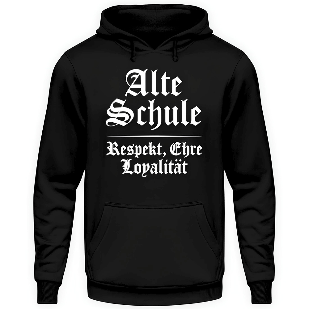 Alte Schule: Respekt, Ehre & Loyalität - Hoodie