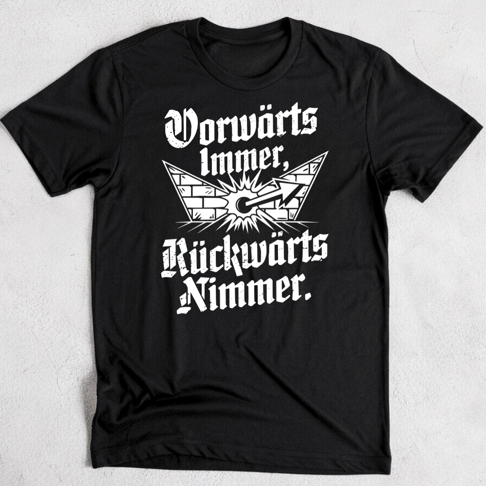 Vorwärts immer, rückwärts nimmer. - Premium T-Shirt