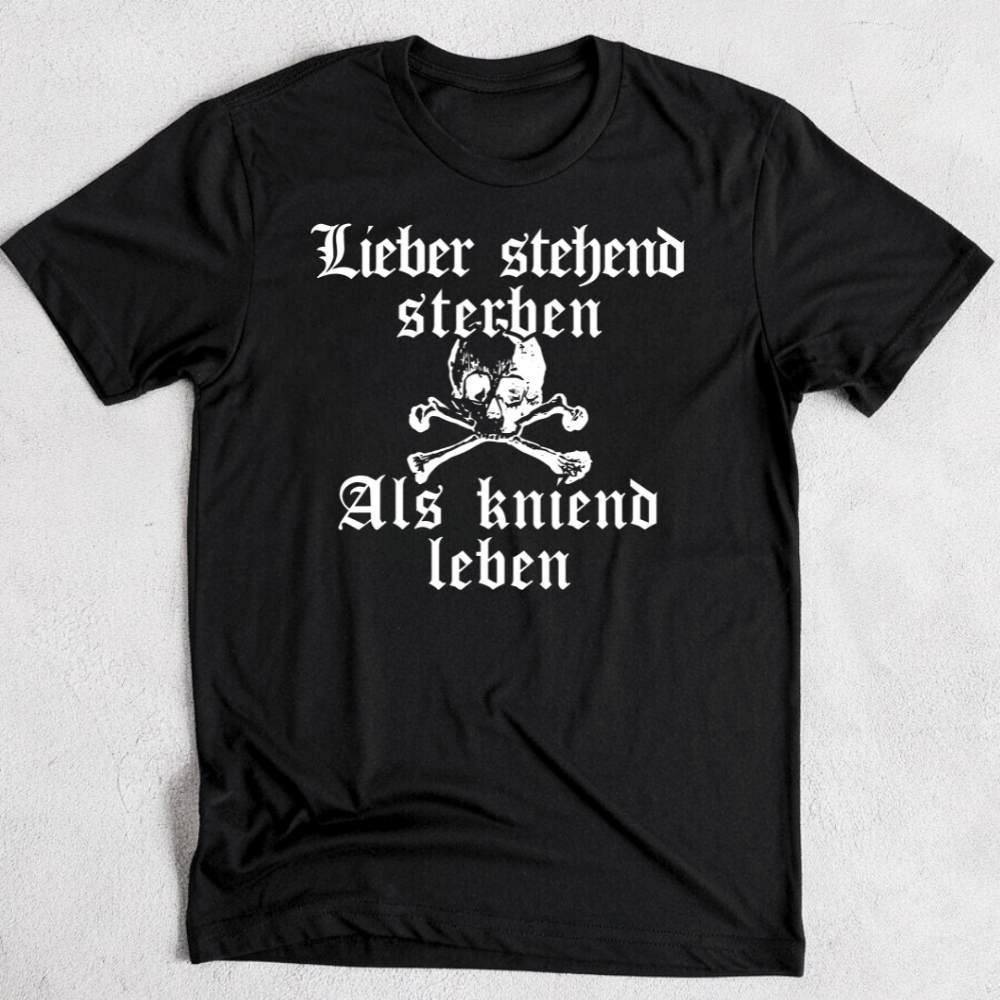 Lieber stehend sterben (Totenkopf) - Premium T-Shirt