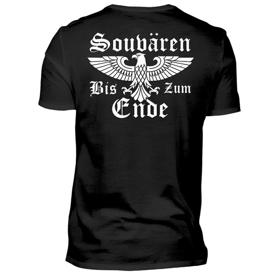 Souvären bis zum Ende - Premium T-Shirt Rückendruck