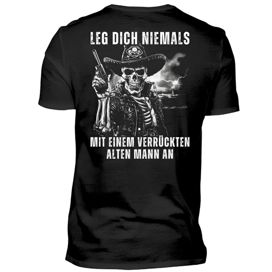Leg dich niemals mit einem verrückten alten Mann an - Premium T-Shirt Rückendruck