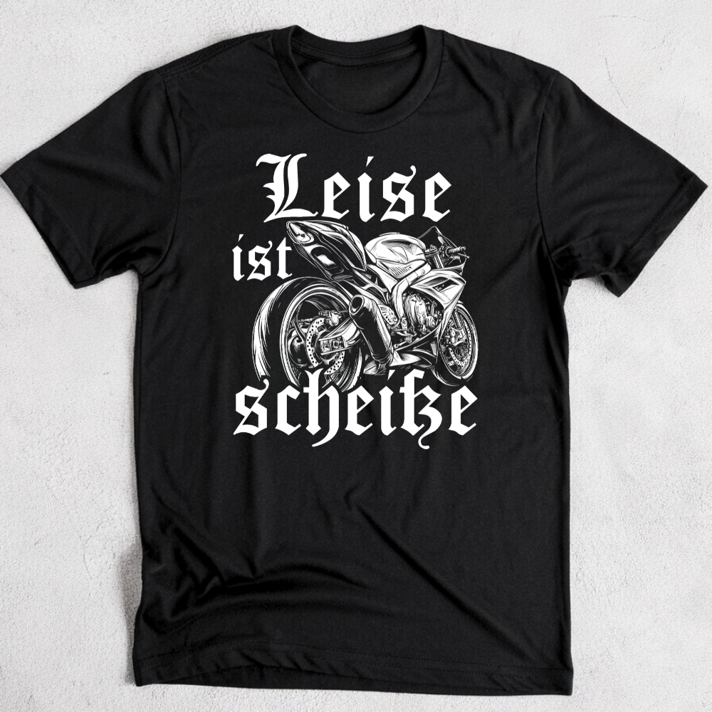 Leise ist scheiße - Premium T-Shirt