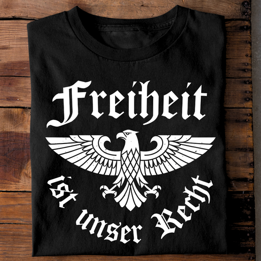 Freiheit ist unser Recht - Premium T-Shirt