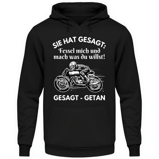 Fessel mich und mach was du willst - Hoodie