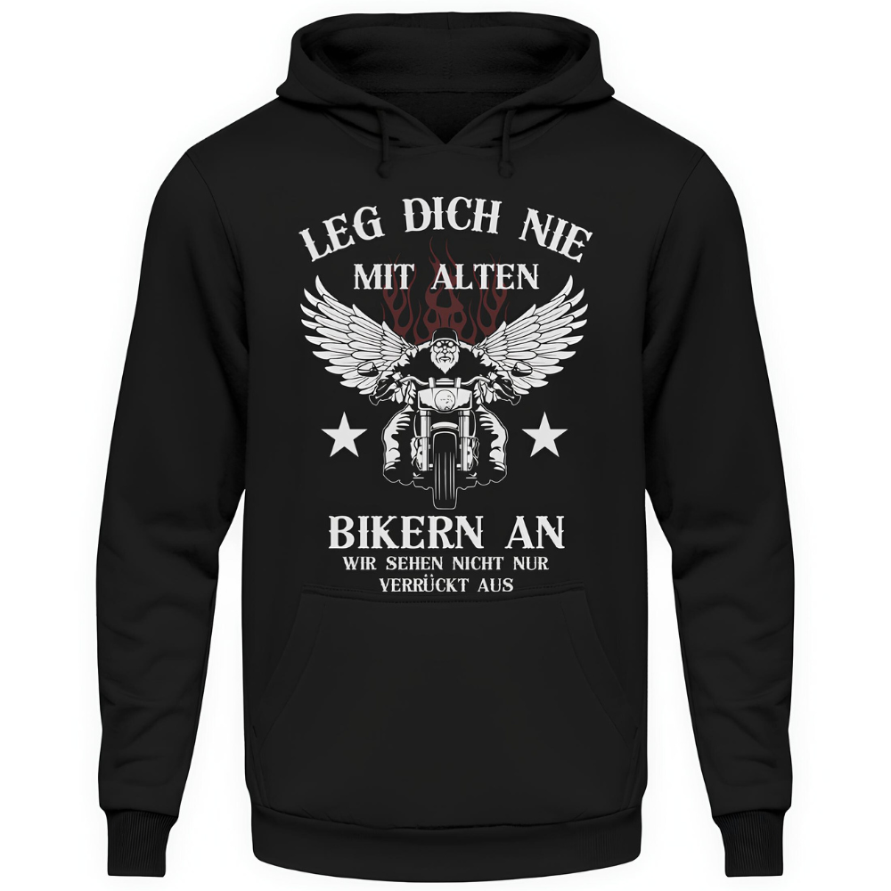 Leg dich nie mit alten Bikern an - Hoodie