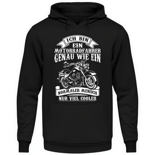 Ich bin ein Motorradfahrer - Hoodie