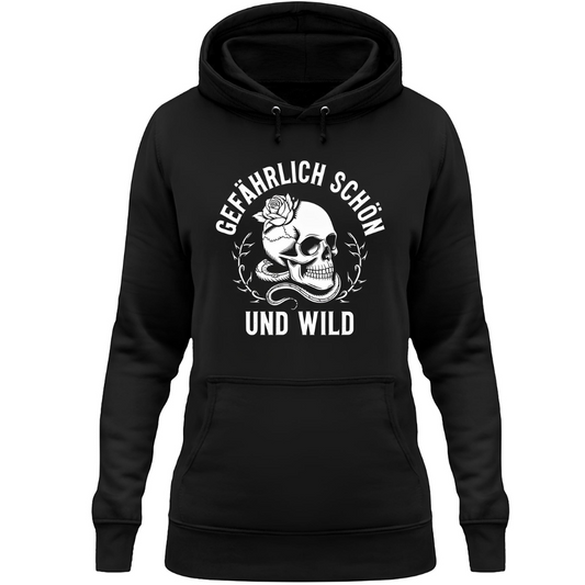 Gefährlich schön und wild - Damen Hoodie