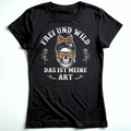 Frei und wild - Damen T-Shirt