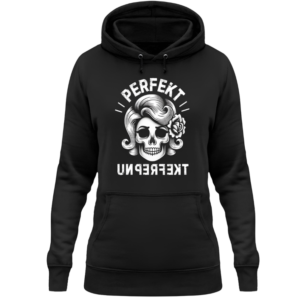 Perfekt unperfekt - Damen Hoodie