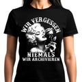 Wir vergessen niemals - Damen Premium T-Shirt