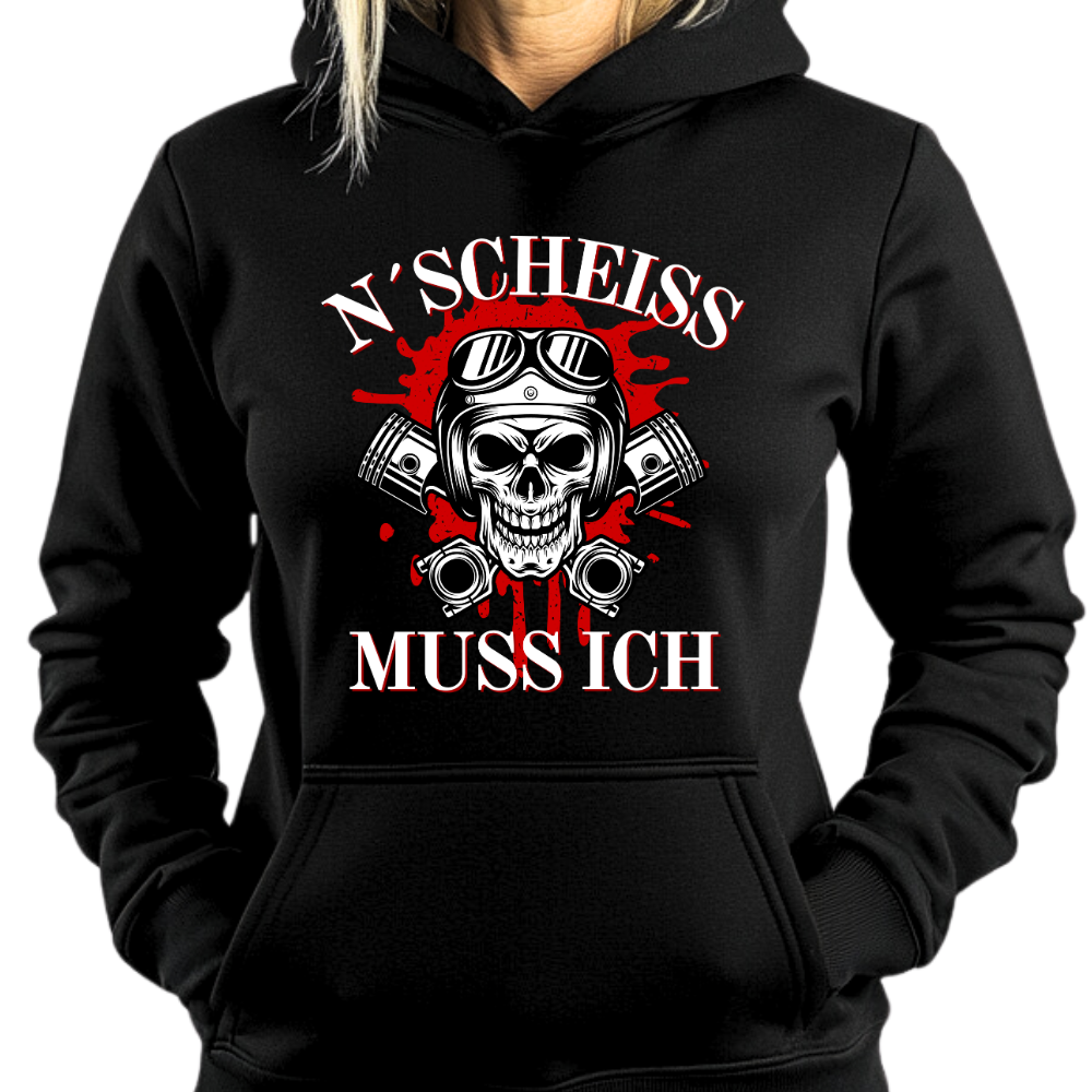 N´Scheiß muss ich - Damen Hoodie