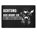 Hier wohnt ein Motorradfahrer - Fußmatte