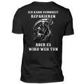 Ich kann Dummheit reparieren - T-Shirt Rückendruck