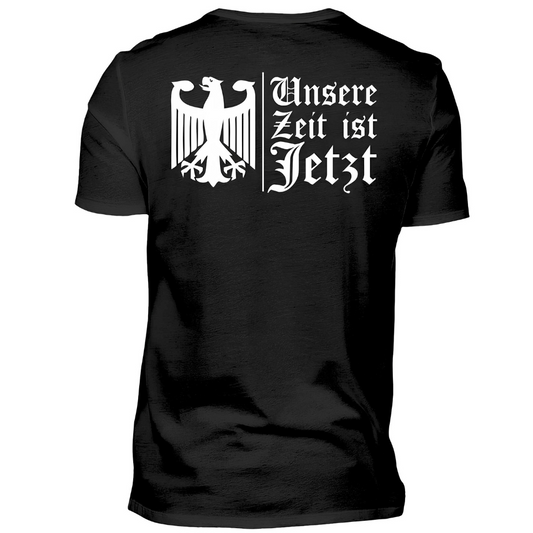 Unsere Zeit ist jetzt - Premium T-Shirt Rückendruck