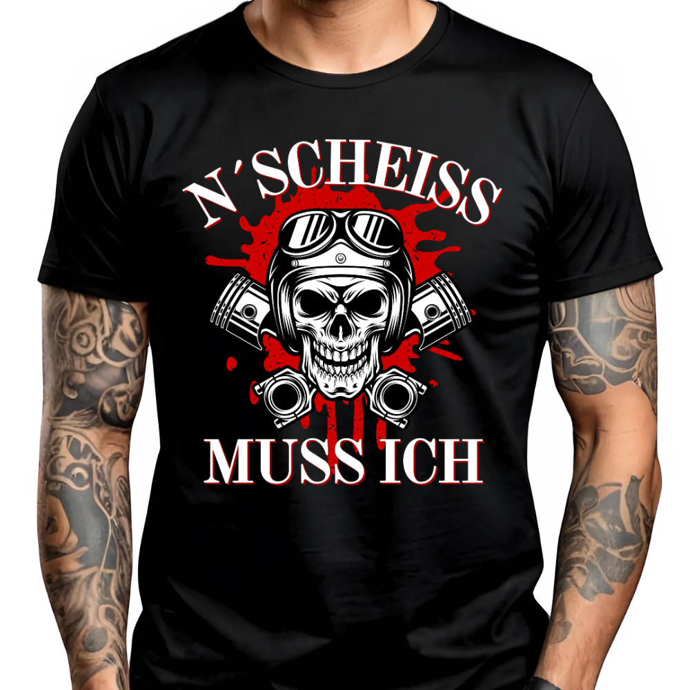 N´Scheiß muss ich - Premium T-Shirt