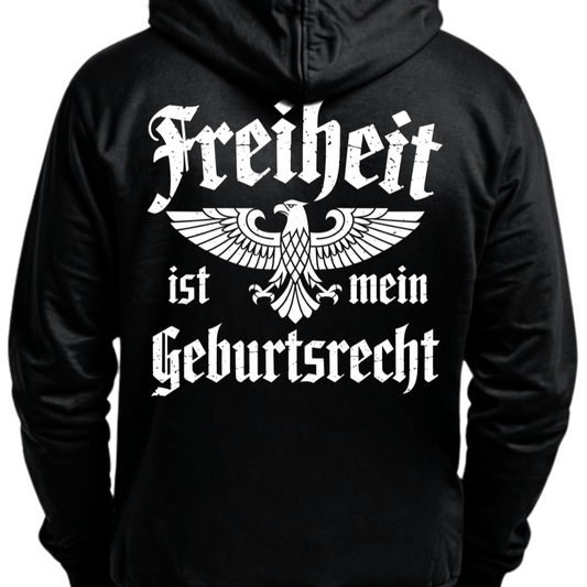 Freiheit ist mein Geburtsrecht - Hoodie Rückendruck