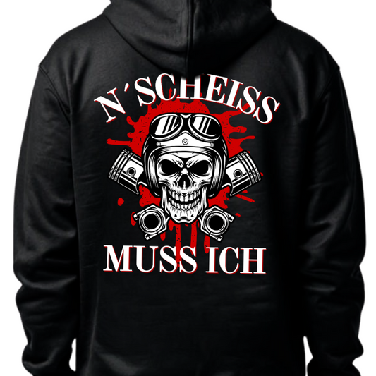 N´Scheiß muss ich - Hoodie Rückendruck