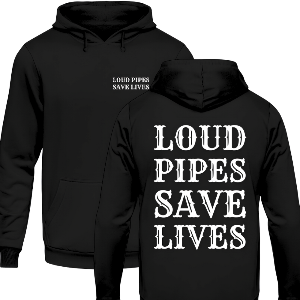 Loud pipes save lives - Motorrad Hoodie (Beidseitig bedruckt)