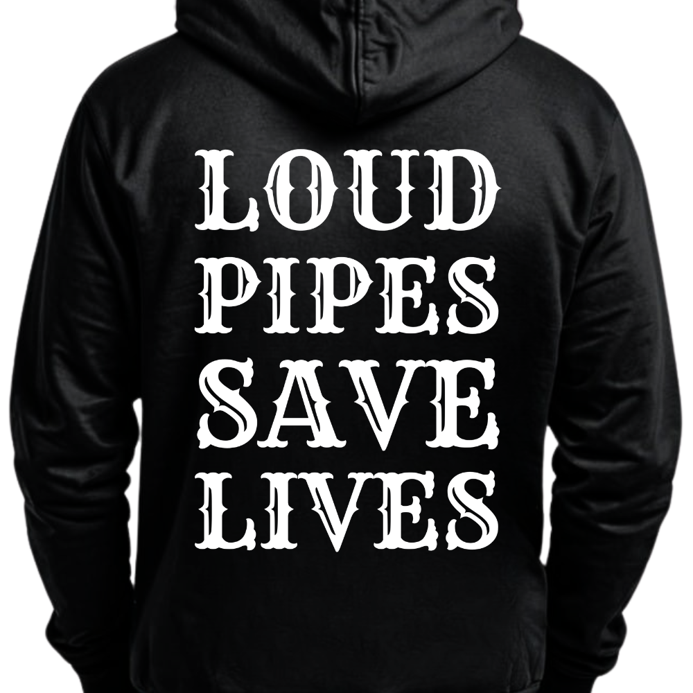 Loud pipes save lives - Motorrad Hoodie (Beidseitig bedruckt)
