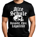 Alte Schule: Respekt, Ehre, Loyalität - T-Shirt