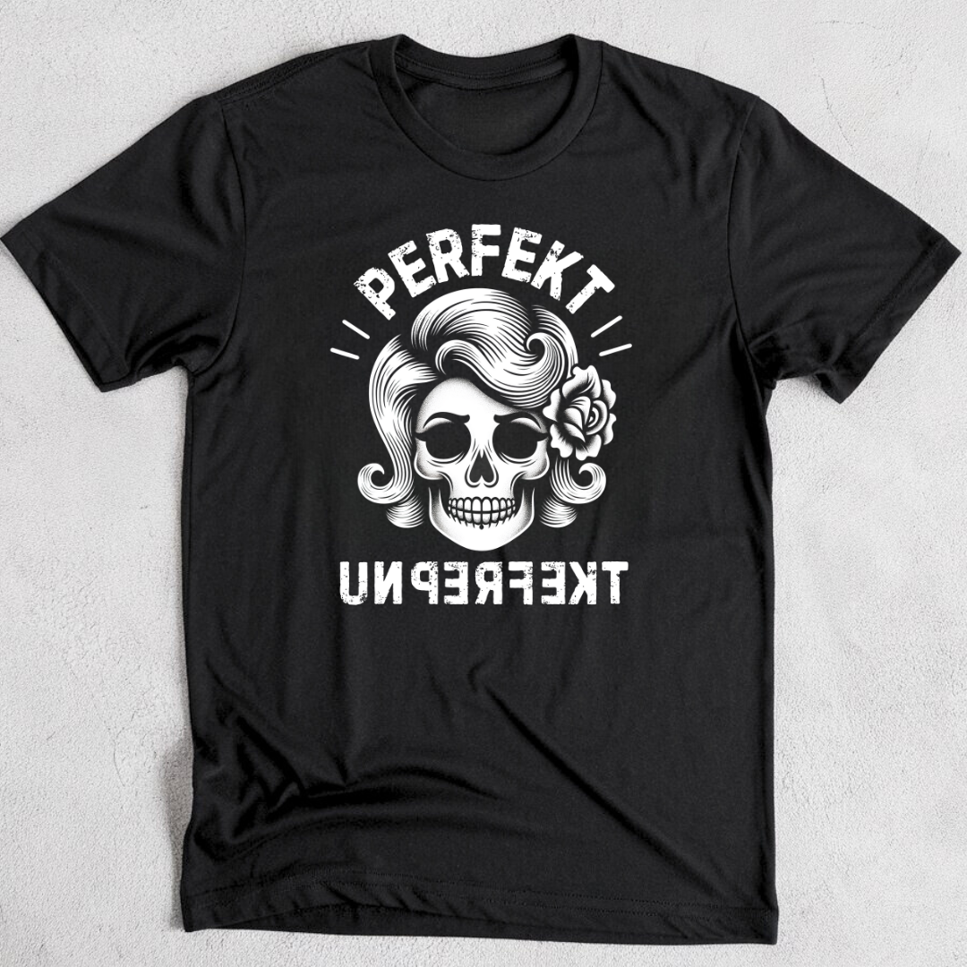 Perfekt unperfekt - Damen T-Shirt