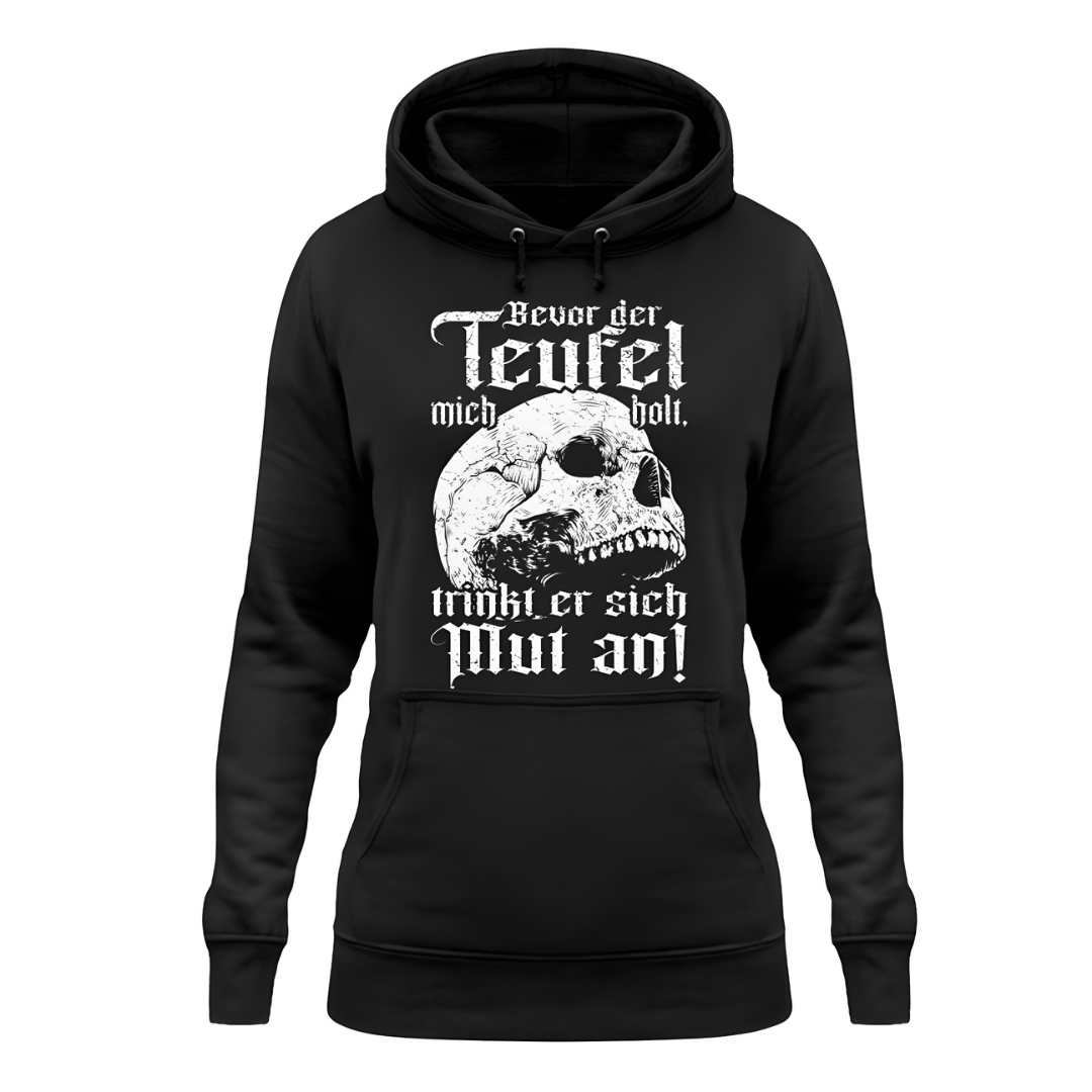 Bevor der Teufel mich holt - Damen Hoodie